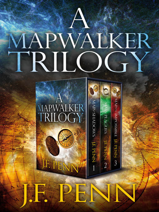 Title details for A Mapwalker Trilogy by J.F.Penn - Wait list